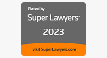 Rated by Super Lawyers 2023 | visit SuperLawyers.com